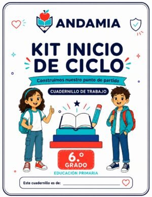 Kit inicio de ciclo - 6to Grado