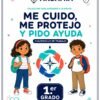 me-cuido-1 Me cuido, me protejo y pido ayuda - 1er Grado