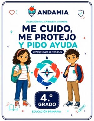 Me cuido, me protejo y pido ayuda - 4to Grado