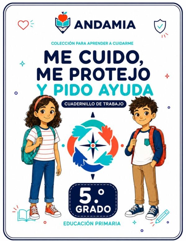 Me cuido, me protejo y pido ayuda - 5to Grado