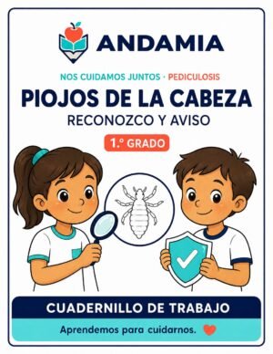 Nos cuidamos juntos: Pediculosis - 1er Grado