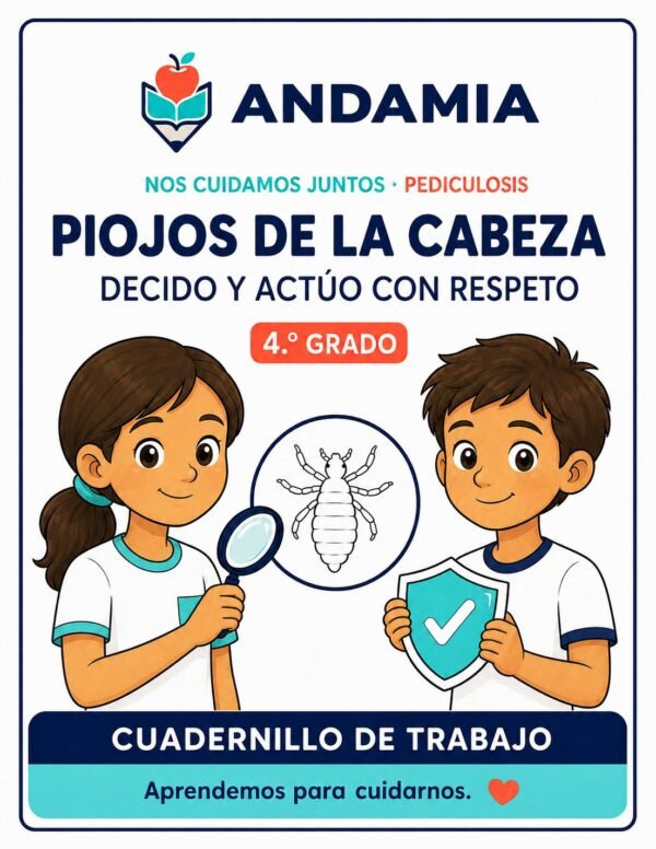 Nos cuidamos juntos: Pediculosis - 4to Grado