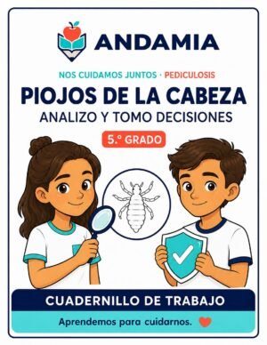 Nos cuidamos juntos: Pediculosis - 5to Grado