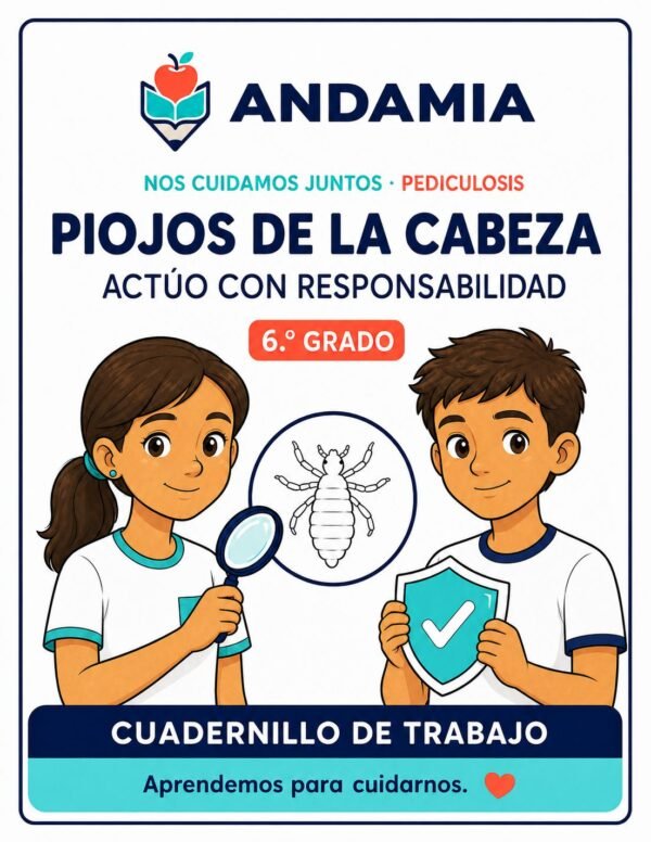 Nos cuidamos juntos: Pediculosis - 6to Grado