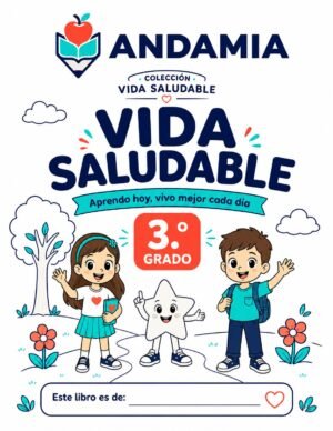 Vida Saludable - 3er Grado