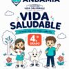 Vida Saludable - 4to Grado
