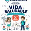vida-saludable-5 Vida Saludable - 5to Grado