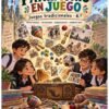 Juegos Tradicionales de México - 6to Grado