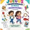 Juegos Tradicionales de México - 1er Grado